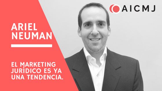 Ariel Neuman para Lex Latin: ¿Cómo surge la AICMJ?